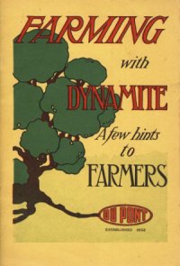 Dynamite Farming