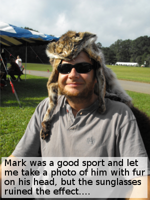 Mark was a good sport and let me take a photo of him with fur on his head, but the sunglasses spoiled the effect.