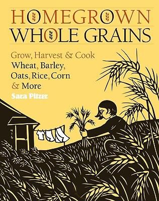 Home-Grown Whole Grains