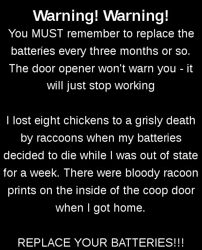 VBS automatic chicken coop door opener warning