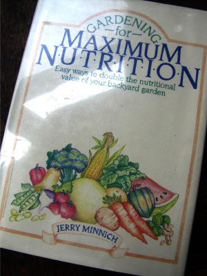 Gardening for Maximum Nutrition