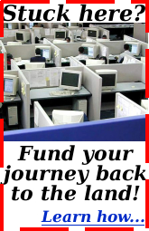 Fund your journey back to the land