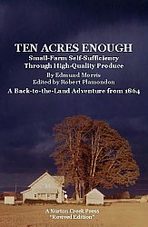 Ten Acres Enough