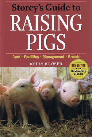 Storey's Guide to Raising Pigs