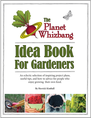 Planet Whizbang Idea Book for Gardeners