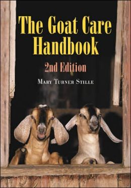 The Goat Care Handbook