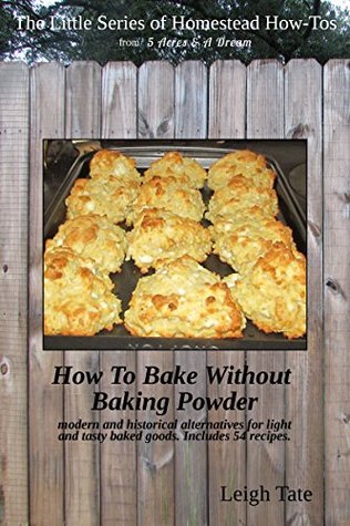 How to Bake Without Baking Powder